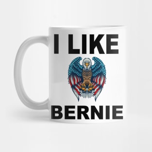 i like bernie - Bernie Sanders 2020 Mug